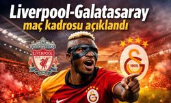Liverpool-Galatasaray maç kadrosu açıklandı
