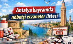 Antalya bayramda nöbetçi eczaneler açıklandı: Alanya, Muratpaşa, Kepez ve ilçelerde hangi eczane hizmet verecek?