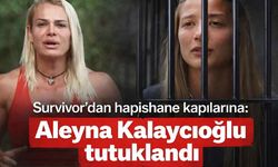 Survivor'dan hapishane kapılarına: Aleyna Kalaycıoğlu tutuklandı