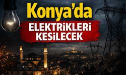 Konya'da geniş çaplı elektrik kesintisi: Uzun saatler elektrikler yok - Konya haberleri