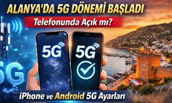 Android ve Iphone telefonlarda 5G ayarları nasıl yapılır?