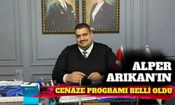 Alper Arıkan'ın cenaze programı belli oldu