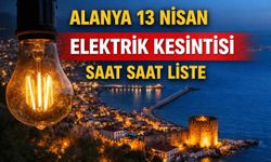 Alanya 13 nisan elektrik kesintisi: Saat saat liste