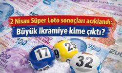 2 Nisan Süper Loto sonuçları açıklandı: Büyük ikramiye kime çıktı?