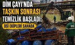 Dim Çayı’nda taşkın sonrasi temizlik başladı: DSİ ekipleri sahada