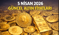 5 Nisan 2026 Güncel Altın Fiyatları