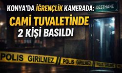 Konya'da iğrençlik kamerada: Cami tuvaletinde 2 kişi basıldı - Konya Haberleri