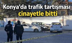 Konya'da trafik tartışması cinayetle bitti - Konya Haber