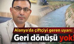Alanya’da çiftçiye son çağrı: 9 Nisan’ı kaçıran su hakkını riske atacak