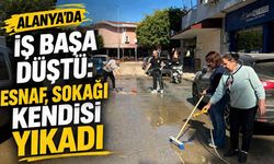 Alanya’da iş başa düştü: Esnaf, sokağı kendisi yıkadı