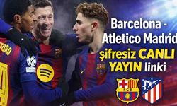 Barcelona-Atletico Madrid şifresiz CANLI YAYIN linki var mı?