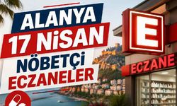 Alanya 17 Nisan Nöbetçi eczaneler