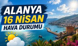 Alanya 16 Nisan hava durumu