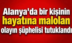 Alanya’da cinayet şüphelisi yeniden tutuklandı: Barut izi detayı dosyayı değiştirdi