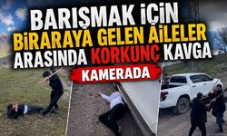 Barışmak için biraraya gelen aileler araşında korkunç kavga kamerada