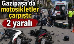 Gazipaşa'da motosikletler çarpıştı: 2 yaralı