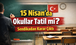 Alanya'da 15 Nisan Çarşamba günü okullar tatil mi? Sendika grev kararı aldı