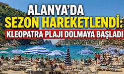 Alanya’da sezon hareketlendi: Kleopatra Plajı dolmaya başladı