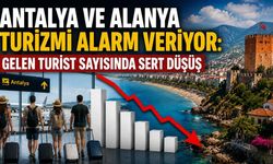 Antalya ve Alanya turizmi alarm veriyor: Gelen turist sayısında sert düşüş