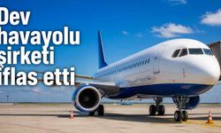 Dev havayolu şirketi iflas etti