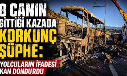 8 canın gittiği kazada korkunç şüphe: Yolcuların ifadesi kan dondurdu