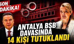 Son Dakika! Antalya BŞB davasında 14 kişi tutuklandı