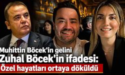Muhittin Böcek'in gelini Zuhal Böcek'in ifadesi: Özel hayatları ortaya döküldü