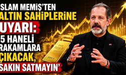 İslam Memiş'ten altın sahiplerine uyarı: '5 haneli rakamlara çıkacak, sakın satmayın'