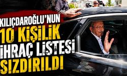 Kılıçdaroğlu'nun 10 kişilik ihraç listesi sızdırıldı