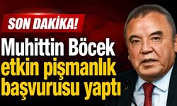 Son Dakika! Muhittin Böcek etkin pişmanlık başvurusu yaptı