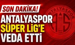 Son Dakika! Antalyaspor Süper Lig'e veda etti