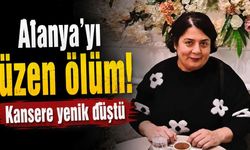 Alanya'yı üzen ölüm! Kansere yenik düştü