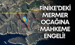 Finike'de mermer ocağının ÇED kararı iptal edildi