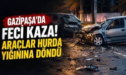 Gazipaşa'da feci kaza! Araçlar hurda yığınına döndü