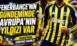 Fenerbahçe’nin gündeminde Avrupa’nın yıldızı var