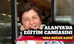 Alanya’da eğitim camiasını yasa boğan kayıp