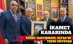İkamet kararında kredi tartışması: ALTSO’ya tepki büyüyor