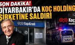 Son Dakika! Diyarbakır'da Koç Holding şirketine saldırı