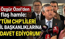 CHP'de kriz derinleşti: Özgür Özel'den örgütlere çağrı