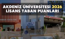 Akdeniz Üniversitesi 2026 lisans taban puanları listesi
