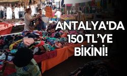 Muratpaşa'da 150 TL'ye bikini yoğunluğu