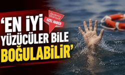 Uzmanından boğulmalara karşı hayati ilk yardım uyarıları