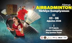 Alanya'da 250 sporculu AirBadminton şampiyonası hazırlığı