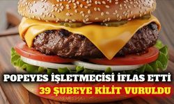 ABD'de Popeyes işletmecisi iflas etti: 39 şube kapatıldı