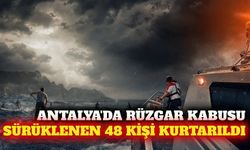 Antalya'da denizde sürüklenen 48 kişi kurtarıldı