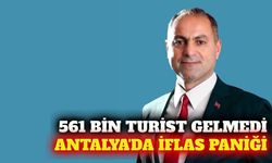 Antalya'da 561 bin turist kaybı: İflas endişesi artıyor