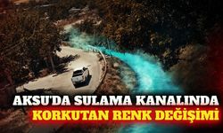 Aksu'da sulama kanalı turkuaz renge büründü