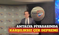 Antalya'da karşılıksız çek hacminde yüzde 80 artış