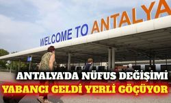 Göç dalgası Antalya'nın demografik yapısını değiştiriyor