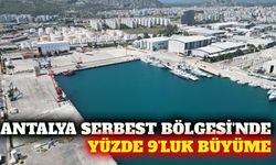 Antalya Serbest Bölgesi ticaret hacminde yüzde 9 artış